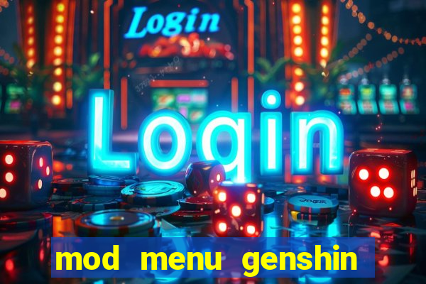 mod menu genshin impact pc